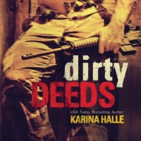 Review: Dirty Deeds by Karina Halle